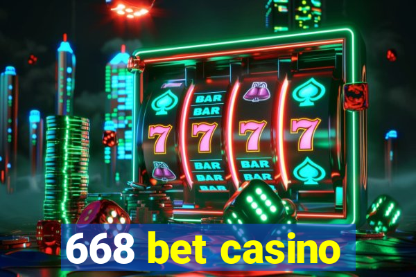 668 bet casino